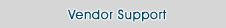 Vendor Support